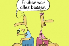 cartoon-frueher-war-alles-besser